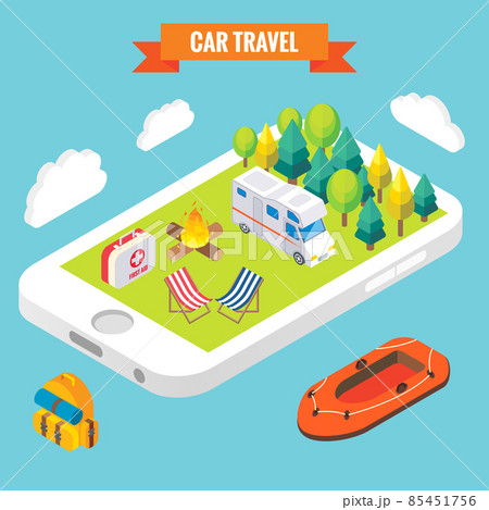 Car travel isometric objects on mobile phone screen. Vector illustration in flat 3d style. Outdoor camp activity in a park. Stay online everywhere concept illustration 85451756