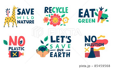 Ecology lettering. Eco stickers with motivational appeals. Green energy. Save nature and Earth. Vegetarianism lifestyle. Recycle and zero waste. Environment protection vector icons set Ecology lettering. Eco stickers with motivational appeals. Green energy. Save nature and Earth. Vegetarianism lifestyle. Recycle and zero waste. Environment protection vector icons set 85459568