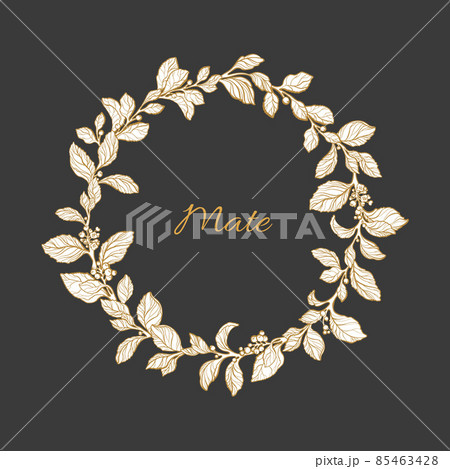 Vector floral wreath of mate branches. 85463428