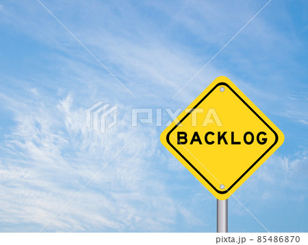 Yellow transportation sign with word backlog on blue sky background 85486870