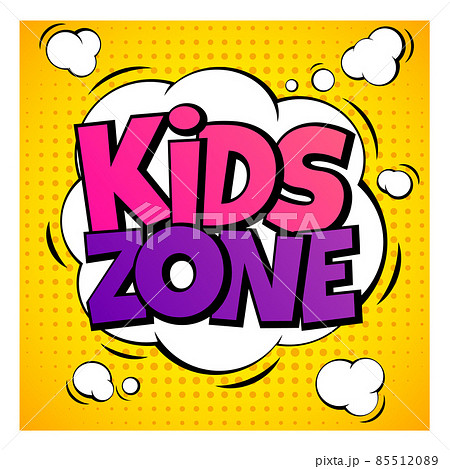 Kids zone. Funny cartoon banner for children playing area 85512089