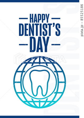 Happy Dentist Day. Holiday concept. Template for background, banner, card, poster with text 85525186