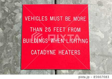 A Vehicles Must be More Than 25 Feet sign 85607083