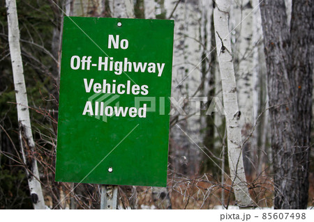 No Off Highway Vehicles Allowed sign No Off Highway Vehicles Allowed sign 85607498