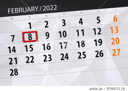 Calendar planner for the month february 2022, deadline day, 8, tuesday 85663318