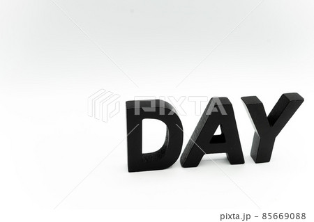 DAYの文字とコピースペース DAYの文字とコピースペース 85669088
