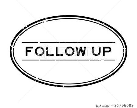 Grunge black follow up word oval rubber seal stamp on white background 85796088