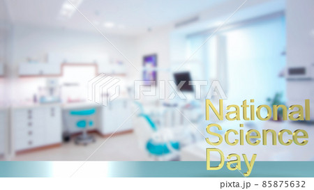 The national science day gold text on lab background for sci concept 3d rendering The national science day gold text on lab background for sci concept 3d rendering 85875632