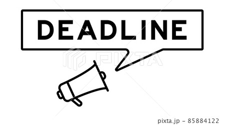 Megaphone icon with speech bubble in word deadline on white background Megaphone icon with speech bubble in word deadline on white background 85884122