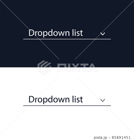 Drop-down list for the website. User interface for the website and application. Vector illustration. Drop-down list for the website. User interface for the website and application. Vector illustration. 85891451