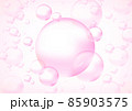 ピンク色の透明感ある泡　バブル 85903575