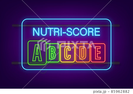 Nutri score neon icon for packaging design. Logo, icon, label. Vector stock illustration. Nutri score neon icon for packaging design. Logo, icon, label. Vector stock illustration. 85962882