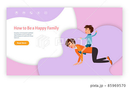 How to be Happy Family Website with Text Sample How to be Happy Family Website with Text Sample 85969570