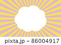 集中線　イエローピンク　フキダシ　雲 86004917