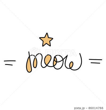 Cute print with text MEOW. Lettering with yellow elements and star. Vector illustration with editable stroke for design for kids. 86014766