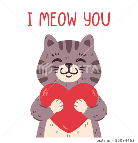 Cute cat holding heart. I meow you greeting card for saint valentine day, 14 February. Sweet domestic animal in love. Vector illustration isolated on white background. Poster, flyers, invitation. 86034463