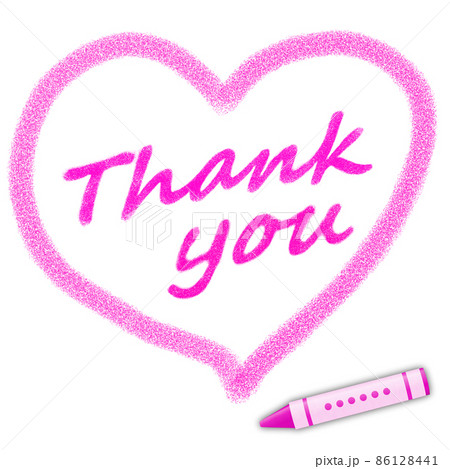 ピンクのクレヨンで描かれた「Thank you」の文字とハートマーク(クレヨン付) ピンクのクレヨンで描かれた「Thank you」の文字とハートマーク(クレヨン付) 86128441