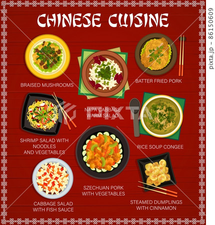 Chinese cuisine vector menu with Asian dishes of vegetable, seafood and meat food. Rice soup, szechuan pork and napa cabbage salads with fish sauce, mushroom stew, noodle shrimp salad and dumplings Chinese cuisine vector menu with Asian dishes of vegetable, seafood and meat food. Rice soup, szechuan pork and napa cabbage salads with fish sauce, mushroom stew, noodle shrimp salad and dumplings 86150609