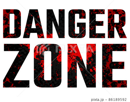 Danger zone inscription, design flat style vector 86189592