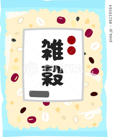 袋入りの雑穀 86239564