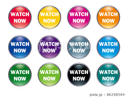 立体感、光沢感のあるWATCH NOWボタンセット　今視聴　ウェブサイト、バナー、アプリ用　白背景 86298564