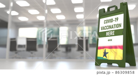 Flag of Ghana on a COVID-19 vaccination centre signboard, 3D rendering 86309858