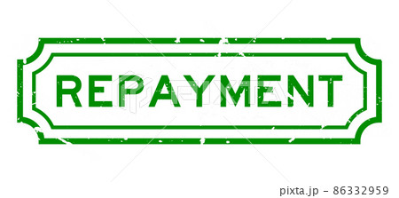 Grunge green repayment word rubber seal stamp on white background 86332959