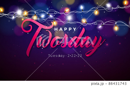 Happy Twosday Illustration with Tuesday 2-22-22 Letter and Colorful Light Bulb on Shiny Dark Background. Vector 22 February 2022 Special Day Theme Design for Flyer, Greeting Card, Banner, Holiday 86431743