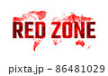 Grunge shabby inscription red zone on world map in red color design flat style vector illustration, isolated on white. 86481029