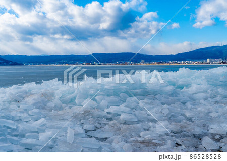 諏訪湖の寄せ氷【長野県】 諏訪湖の寄せ氷【長野県】 86528528