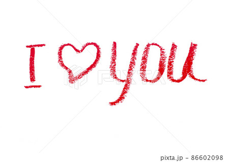 The inscription "I love you" made with lipstick on a white background 86602098