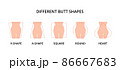 Five different butt shapes vector illustration. Human body. Female figure. Style, fashion and beauty concept 86667683