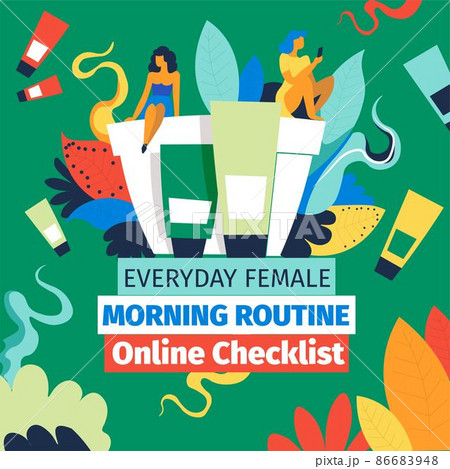 Everyday female morning routine online checklist 86683948