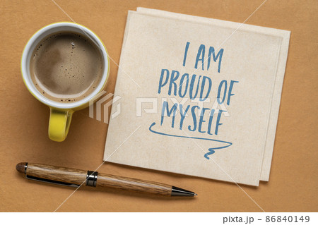 I am proud of myself handwriting on a napkin 86840149