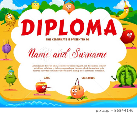 Kids yoga diploma, cartoon fruits characters on yoga fitness. Vector graduation certificate with funny pineapple, lemon, mandarin, banana, garnet, watermelon, peach, apple, pear and plum personages 86844146
