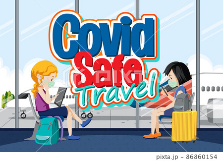 Covid Safe Travel logo banner with passengers...のイラスト素材 [86860154] - PIXTA