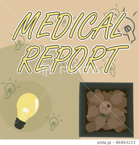 Conceptual display Medical Report. Business showcase report of results of a medical examination of a patient Glowing Light Bulb Drawing In Box Displaying Fresh Discoveries. 86863223