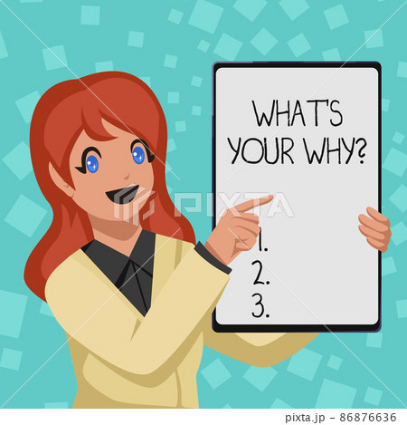 Conceptual caption What S Your Why Question. Conceptual photo What S Your Why Question Business Woman Drawing Holding Blank White Board Presenting Announcements Conceptual caption What S Your Why Question. Conceptual photo What S Your Why Question Business Woman Drawing Holding Blank White Board Presenting Announcements 86876636