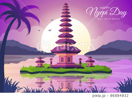 Happy Nyepi Day or Bali's Silence to Hindu Ceremonies in the Background of the Temple or Pura Illustration Suitable for Poster 86884832