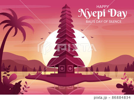 Happy Nyepi Day or Bali's Silence to Hindu Ceremonies in the Background of the Temple or Pura Illustration Suitable for Poster 86884834