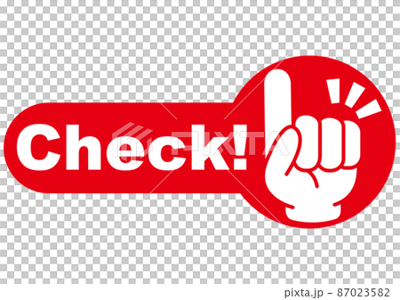 チェック,ポイント,注目,おすすめ,お知らせ,確認,重要,要点,注意,大切,大事,指,指さし, チェック,ポイント,注目,おすすめ,お知らせ,確認,重要,要点,注意,大切,大事,指,指さし, 87023582