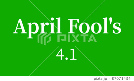 April Fools　エイプリルフール　4月1日　英語　テキスト　メッセージ　カード 87071434
