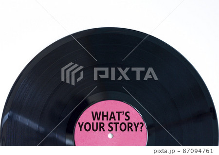 What is your story symbol. Concept words What is your story on retro black vinyl disc. Beautiful white background, copy space. Business and what is your story concept. 87094761