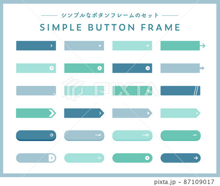 シンプルなボタンのフレームのセット　フレーム　WEB　バナー　飾り　テンプレート　バー　素材　矢印 87109017