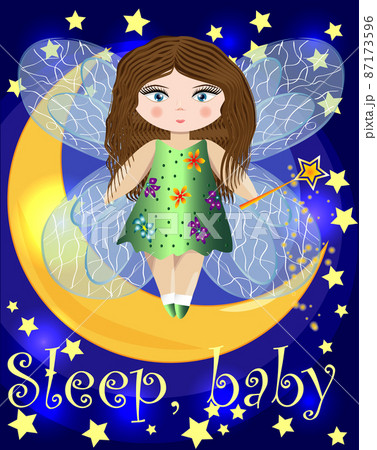 A cartoon, fairy fairy with a magic wand and transparent wings stands on the moon among the night sky and stars. Inscription Sleep, baby 87173596