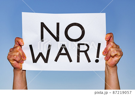 NO WAR 戦争反対 【 反戦 の イメージ 】 NO WAR 戦争反対 【 反戦 の イメージ 】 87219057