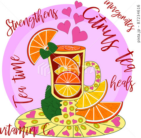 Citrus tea, cooked with love. Glass with mulled wine, hot tea with orange, lemon, citrus. Hand drawn illustration. The inscription being tea, citrus 87234616