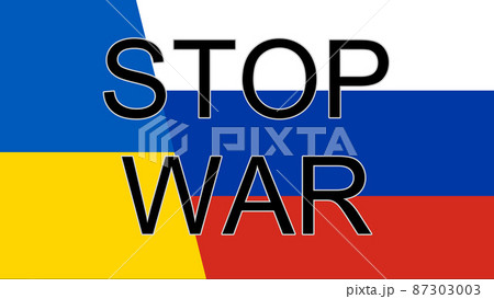 STOP WAR　戦争反対　プラカード　【 反戦 の イメージ 】　 87303003