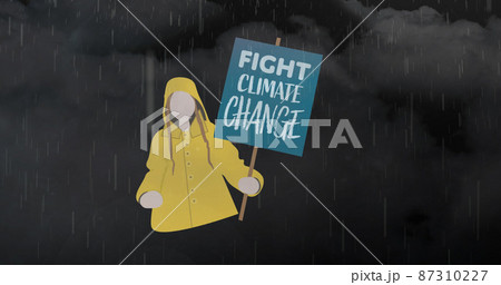 Image of fight climate change text over rain and clouds Image of fight climate change text over rain and clouds 87310227