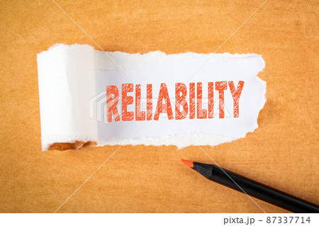 Reliability. Brand, Service, Attitude and Ethics Concept Reliability. Brand, Service, Attitude and Ethics Concept 87337714